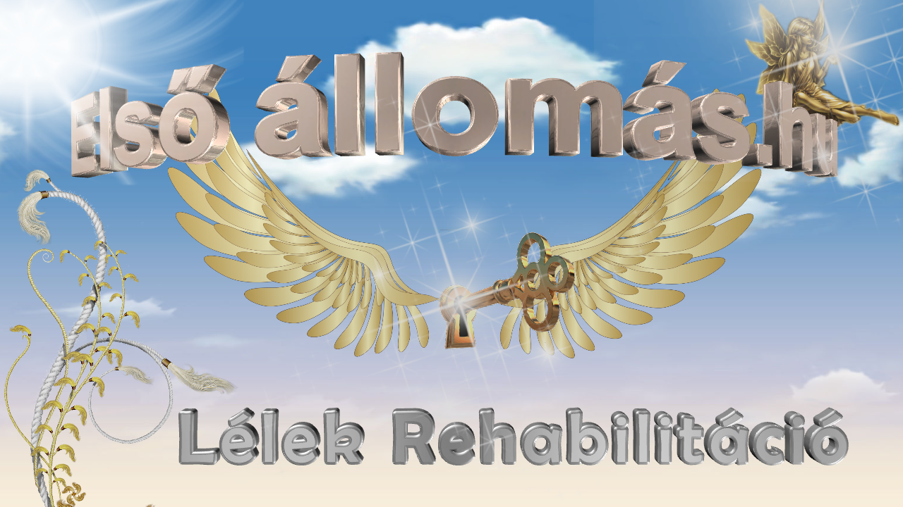 Első Állomás Lélek Rehabilitácíó